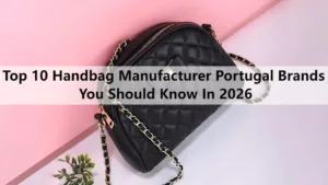 Handbag Manufacturer Portugal
