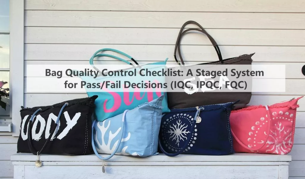 Bag Quality Control Checklist